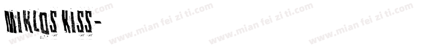 Miklos Kiss字体转换